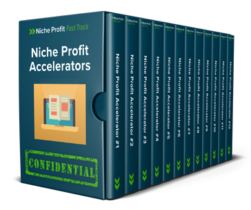 Niche Profit Fast Track Bonuses