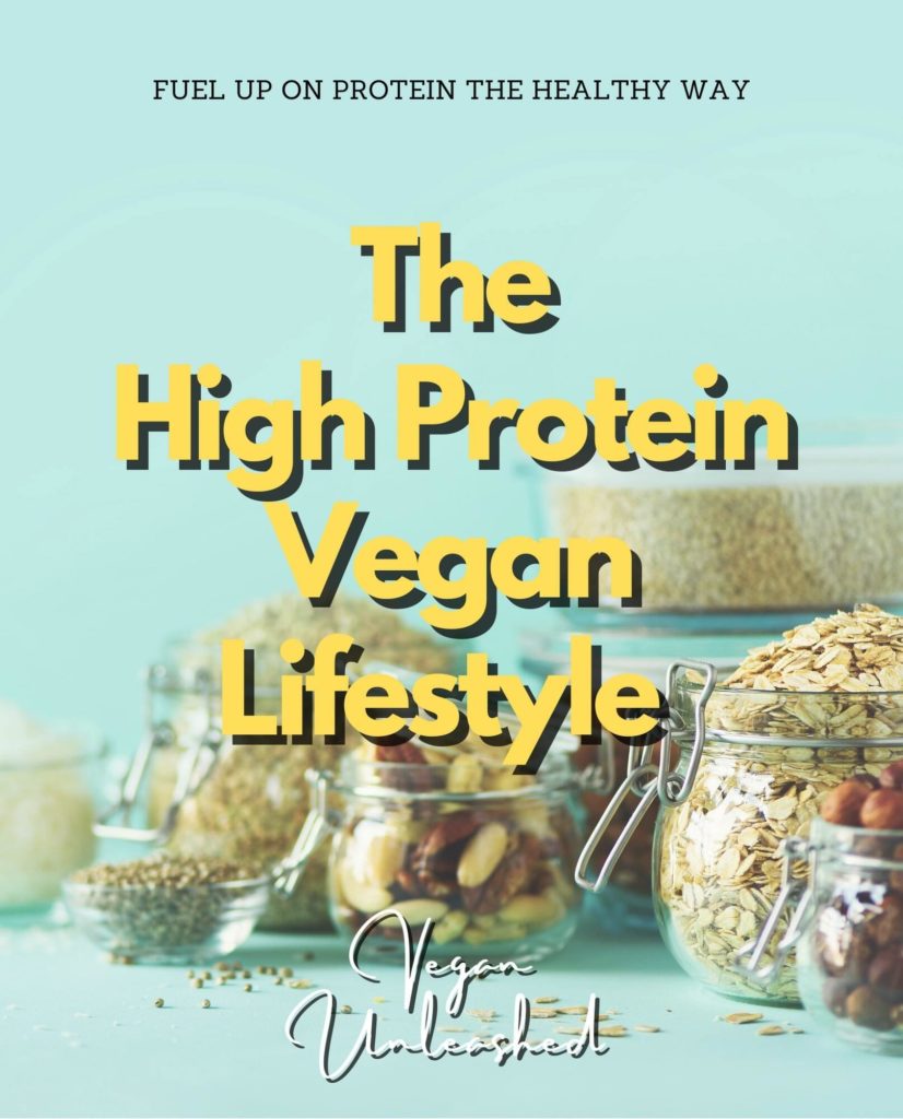 The high protein vegan life style 