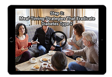 Meal- Timing Strategies That Eradicates Type 2 Diabetes